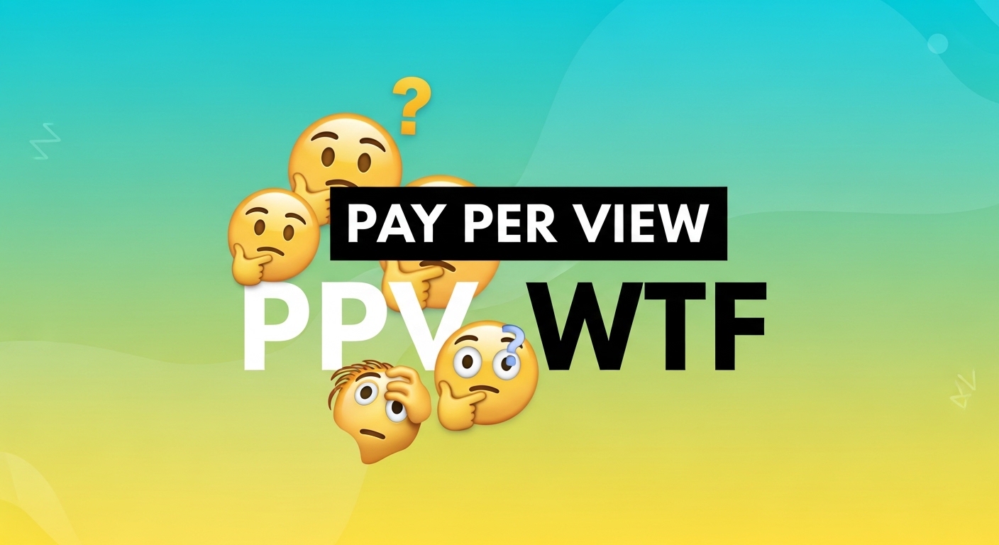 ppv wtf